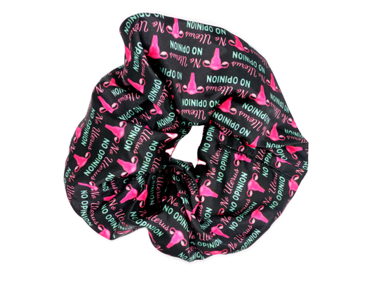 No Uterus, No Opinion Scrunchie - Black